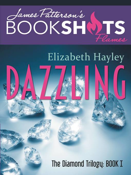 Title details for Dazzling by Elizabeth Hayley - Available